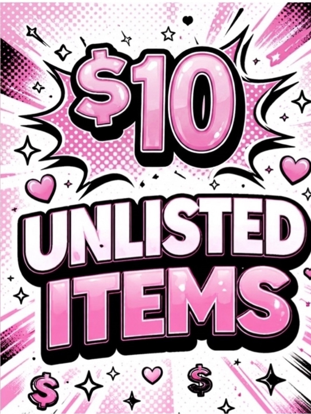 $10 Unlisted Items during live show